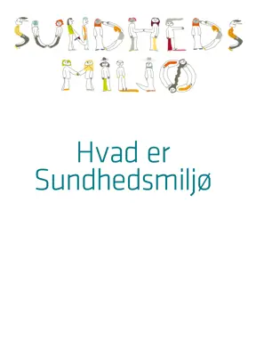 Hvad er Sundhedsmiljø?