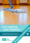 God rengøring - godt indeklima