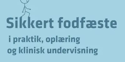 Sikkert fodfæste – i klinisk undervisning