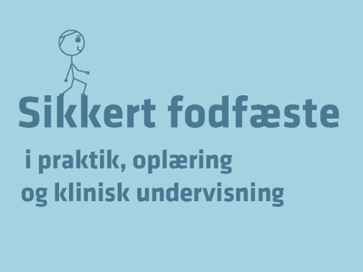 Billede til artiklen Sikkert fodfæste – i praktik og oplæring