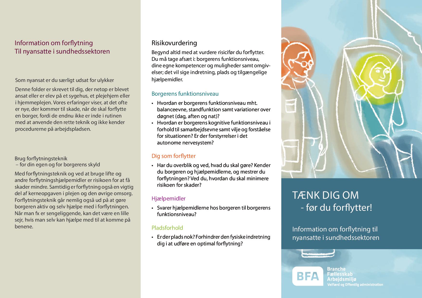 Tænk dig om før du forflytter