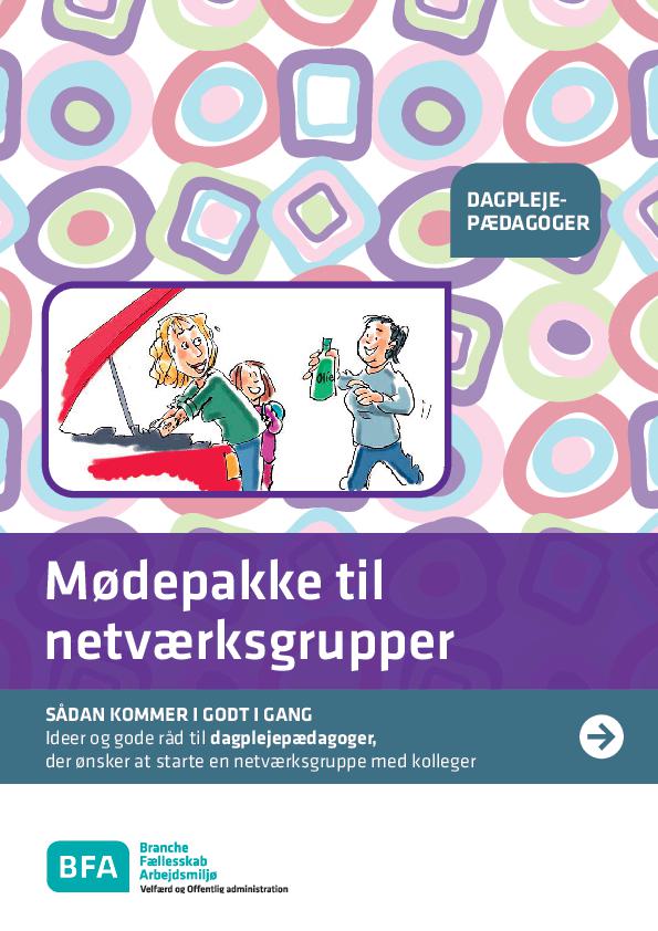 Mødepakke til dagplejepædagoger