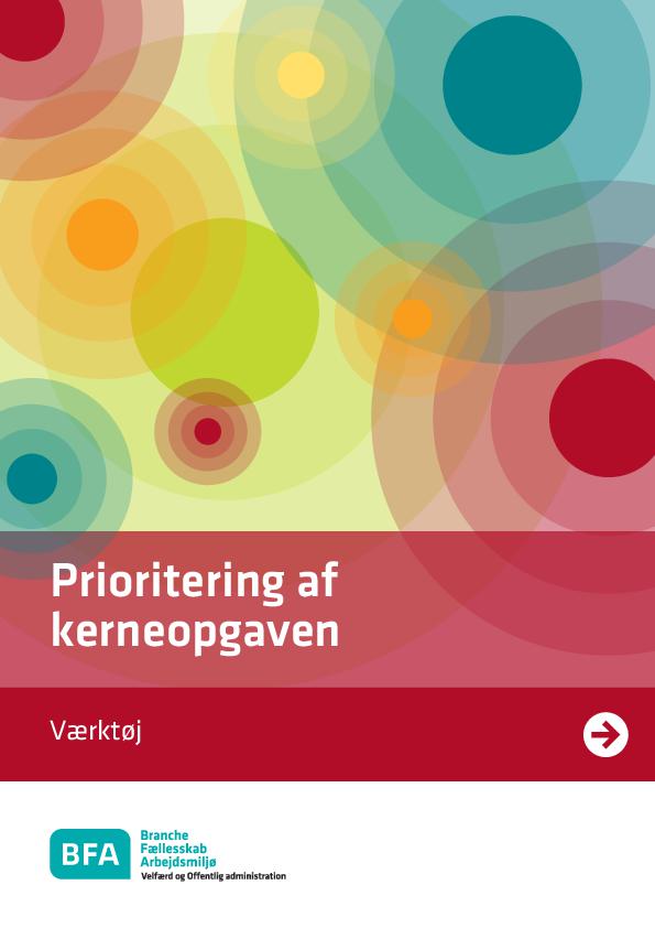 Prioritering af kerneopgaven