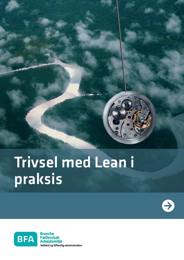 Trivsel med Lean i praksis