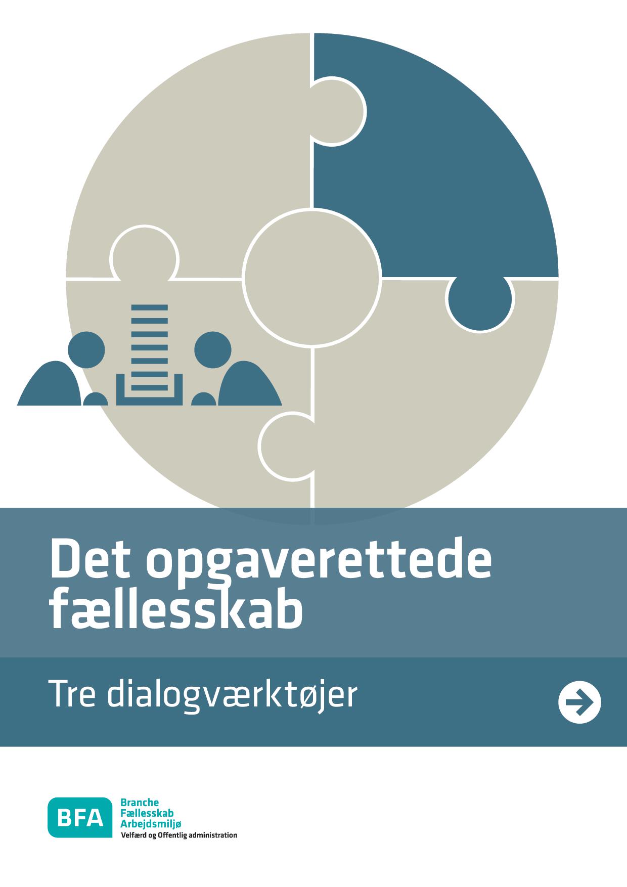 Det opgaverettede fællesskab