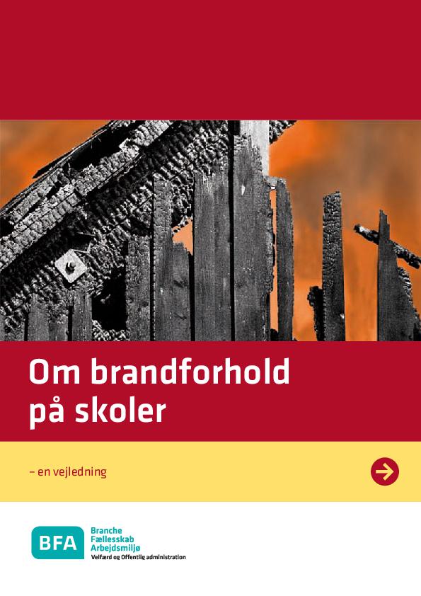 Om brandforhold på skoler