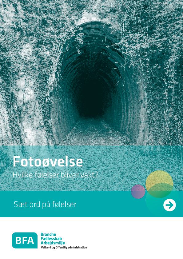 Fotoøvelse - hvilke følelser bliver vakt? 