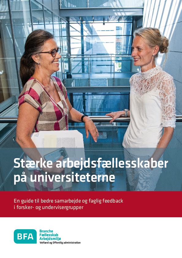 Stærke arbejdsfællesskaber på universiteterne