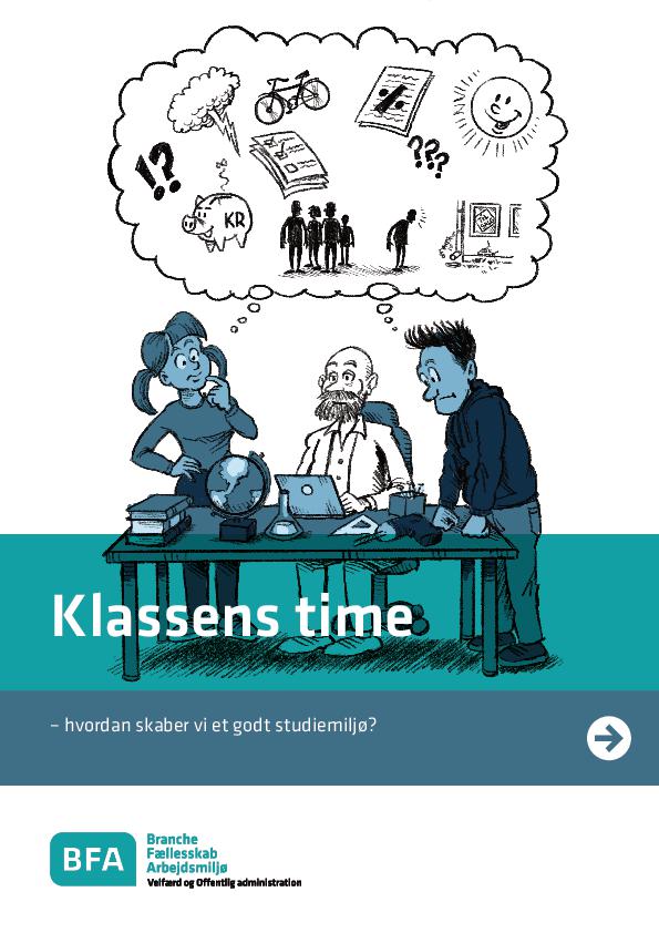 Klassens time – hvordan skaber vi et godt studiemiljø?