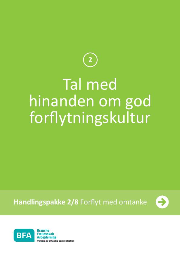 Tal med hinanden om god forflytningskultur