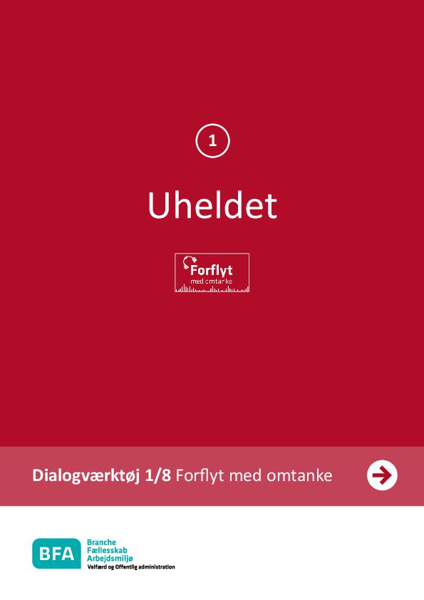 Uheldet