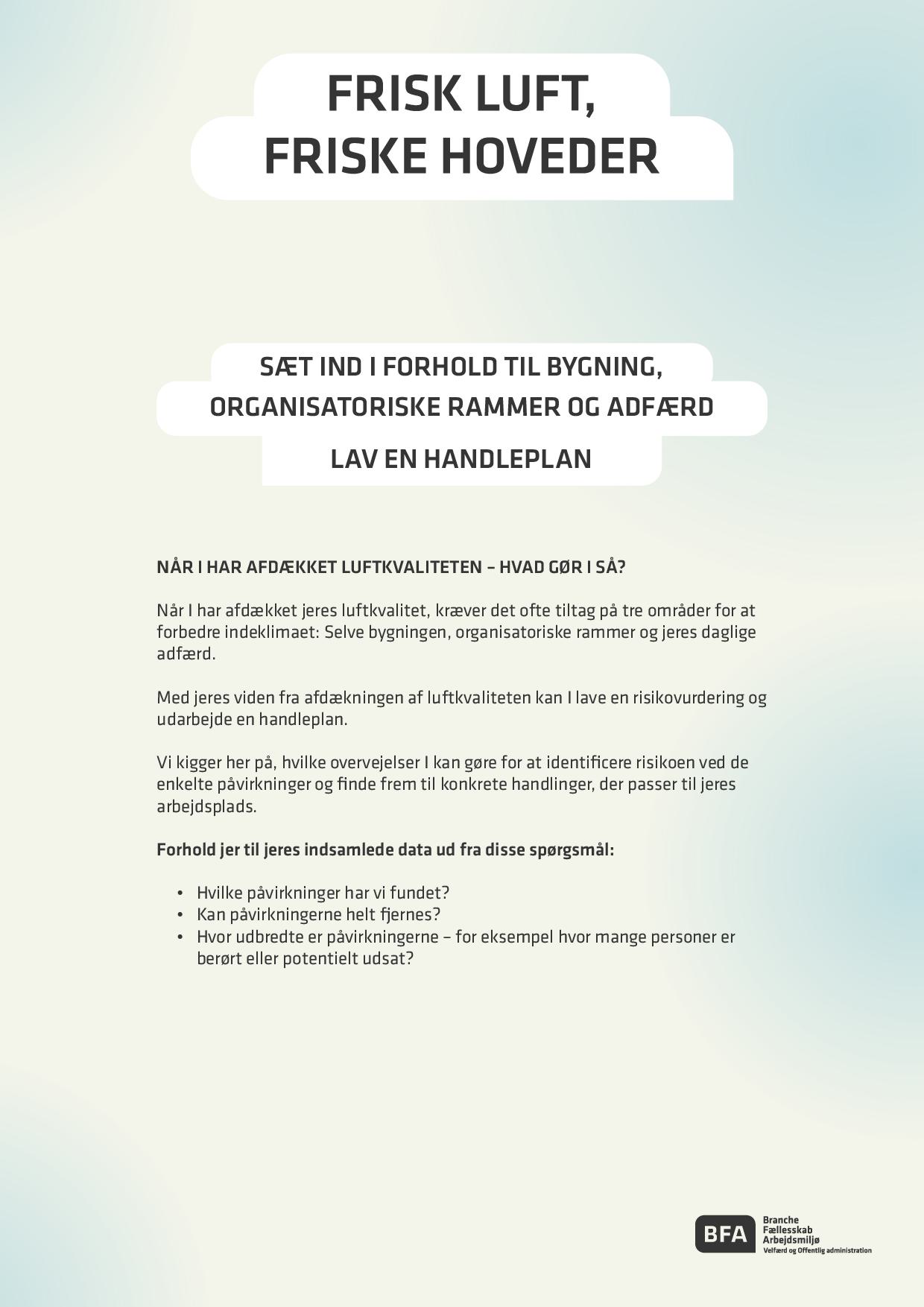 Værktøj 2: Sæt ind på flere områder