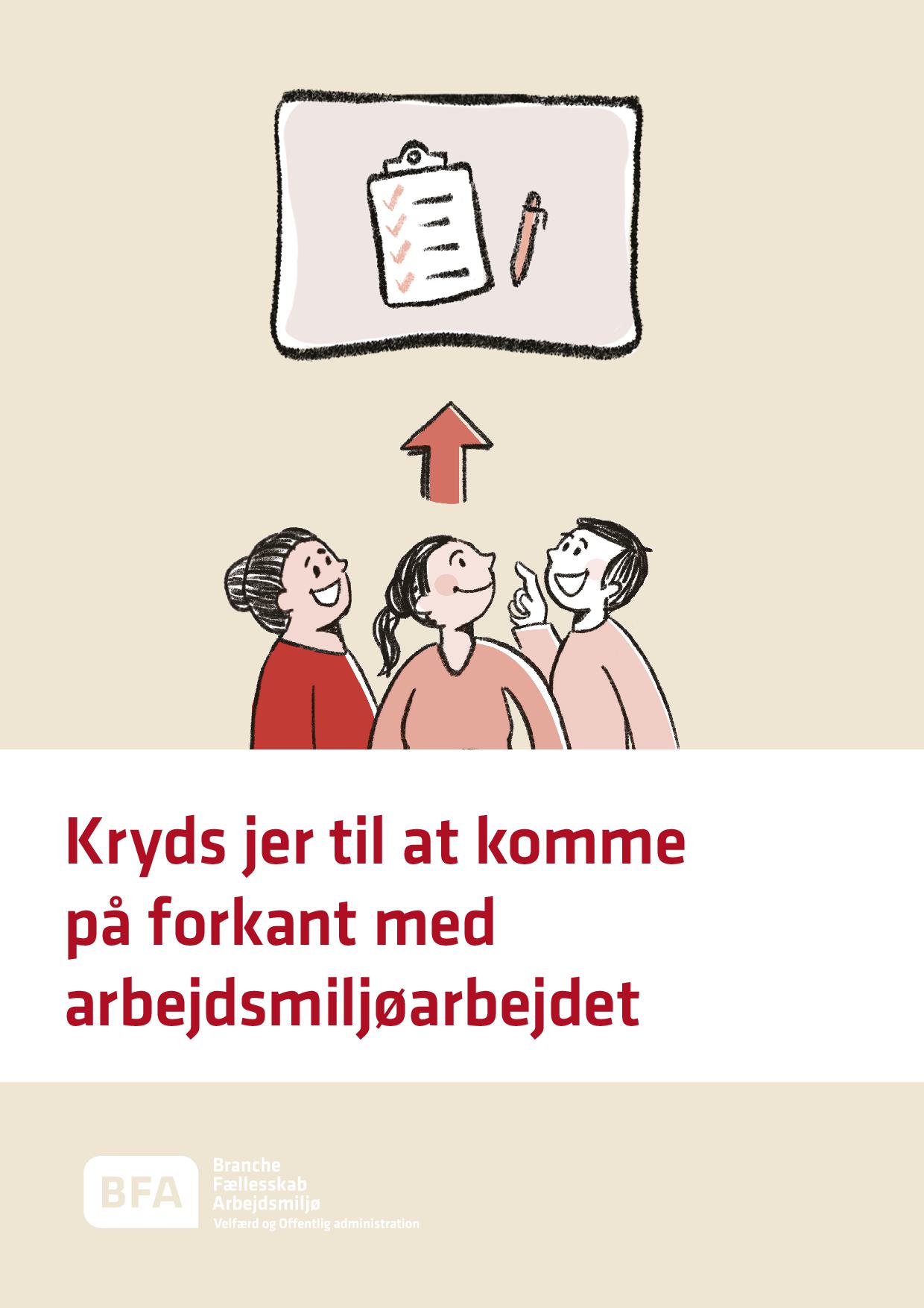 Kryds jer til at komme på forkant i arbejdsmiljøarbejdet