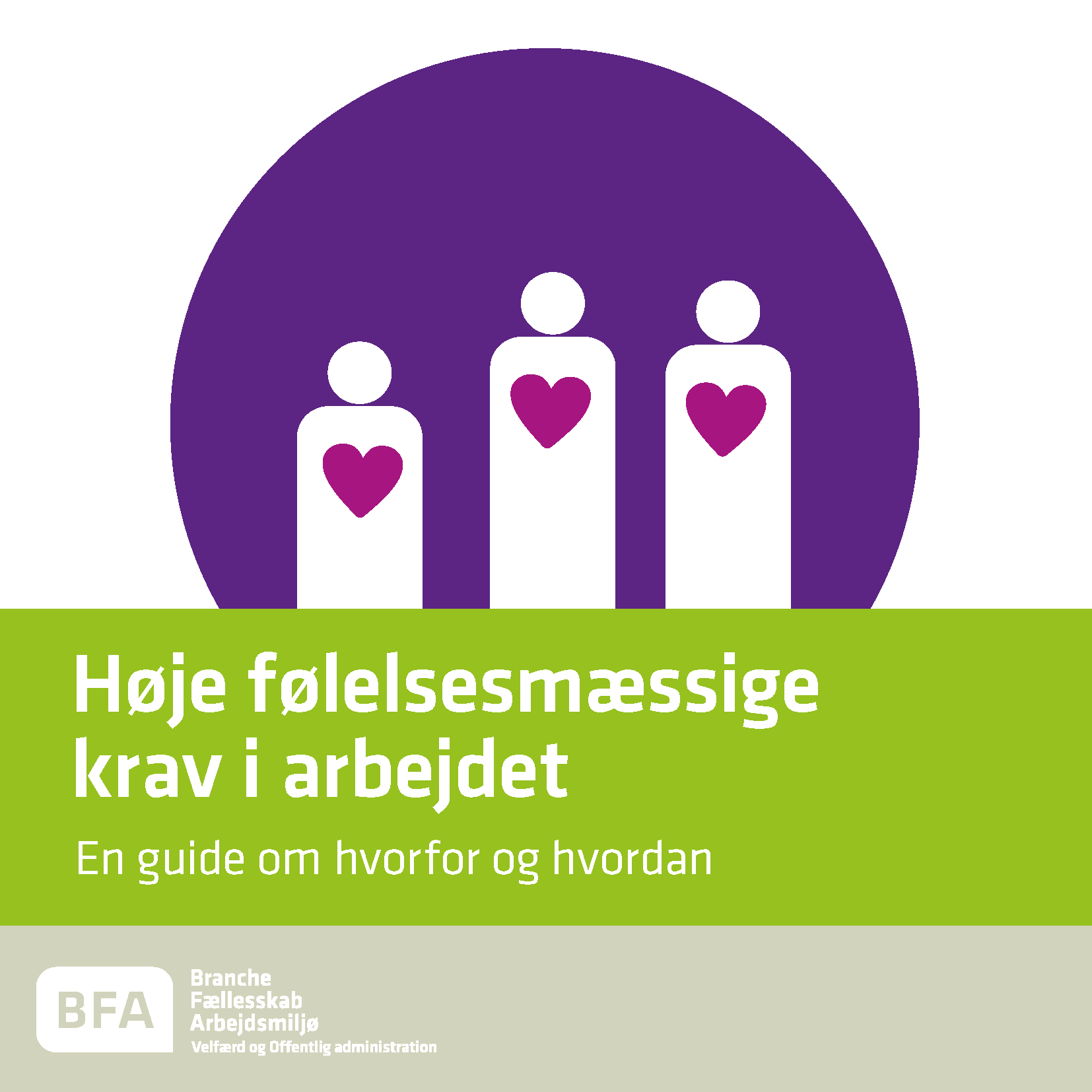 Høje følelsesmæssige krav i arbejdet