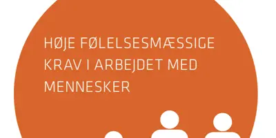 Høje følelsesmæssige krav i arbejdet