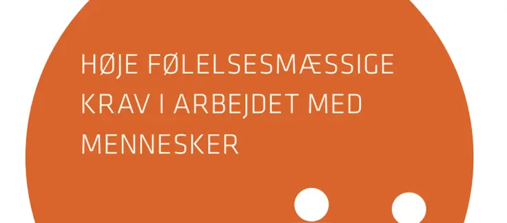 Billede til artiklen Høje følelsesmæssige krav i arbejdet