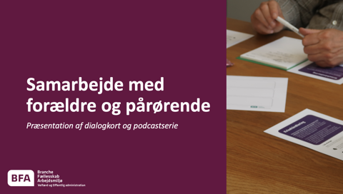 PowerPoint med præsentation af dialogkort og podcastserie